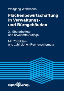 Flächenbewirtschaftung in Verwaltungs- und Bürogebäuden von Wöhrmann,  Wolfgang