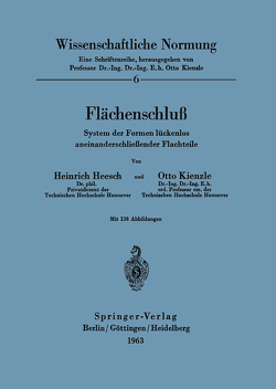 Flächenschluß von Heesch,  H., Kienzle,  O.