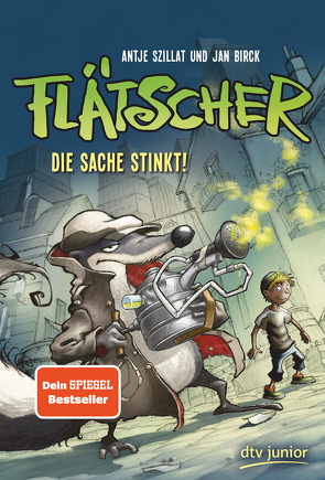 Flätscher – Die Sache stinkt von Birck,  Jan, Szillat,  Antje