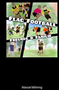 Flag Football (Taschenbuch) von Möhring,  Marcel
