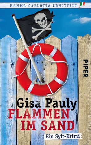 Flammen im Sand von Pauly,  Gisa