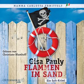 Flammen im Sand (Mamma Carlotta 4) von Blumhoff,  Christiane, Pauly,  Gisa