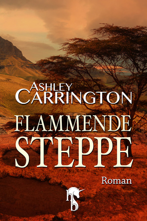 Flammende Steppe von Carrington,  Ashley