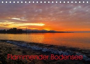 Flammender BodenseeAT-Version (Tischkalender 2018 DIN A5 quer) von Kepp,  Manfred