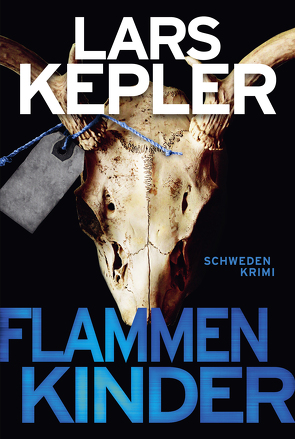 Flammenkinder von Berf,  Paul, Kepler,  Lars