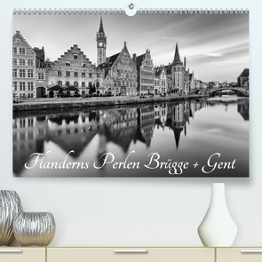 Flanderns Perlen Brügge + Gent (Premium, hochwertiger DIN A2 Wandkalender 2021, Kunstdruck in Hochglanz) von Klesse,  Andreas