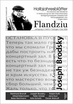 Flandziu. Halbjahresblätter für Literatur der Moderne / Joseph Brodsky von Klein,  Jürgen