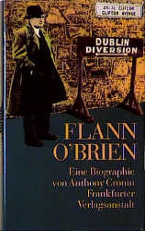Flann O‘ Brien von Cronin,  Anthony, Fienbork,  Matthias
