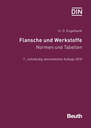 Flansche und Werkstoffe von Engelhardt,  Hans-Dieter