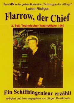 Flarrow, der Chief (2) von Rüdiger,  Lothar, Ruszkowski,  Jürgen
