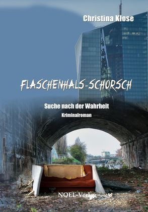 Flaschenhals-Schorsch von Klose,  Christina