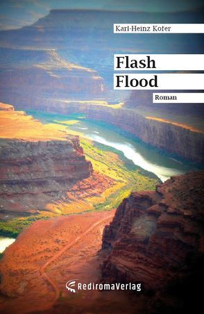 Flash Flood von Kofer,  Karl-Heinz