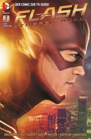 Flash: Staffel Null von Hester,  Phillip, Kreisberg,  Andrew