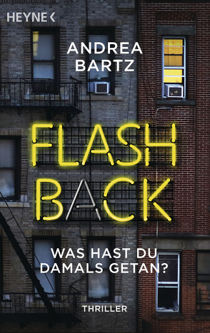 Flashback – Was hast du damals getan? von Bartz,  Andrea, Dabrock,  Frank