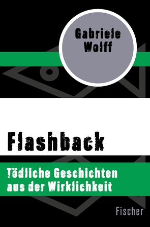 Flashback von Wolff,  Gabriele