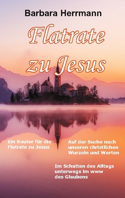 Flatrate zu Jesus von Herrmann,  Barbara