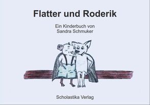 Flatter und Roderik von Schmuker,  Sandra