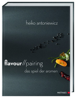 Flavour Pairing von Antoniewicz,  Heiko