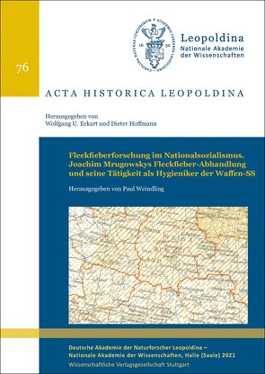Fleckfieberforschung im Nationalsozialismus von Weindling,  Paul