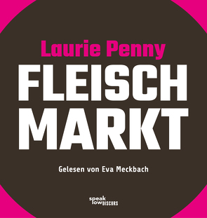 Fleischmarkt von Meckbach,  Eva, Penny,  Laurie, von Somm,  Susanne