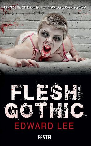 Flesh Gothic von Lee,  Edward