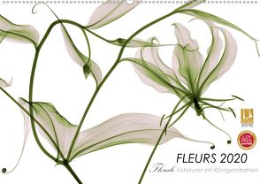 FLEURS 2020 – Florale Fotokunst mit Röntgenstrahlen (Wandkalender 2020 DIN A2 quer) von Martin Strunk,  Dr.