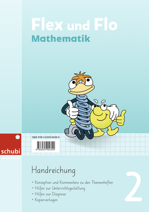 Flex und Flo Mathematik – Ausgabe Schweiz / Flex und Flo Ausgabe Schweiz