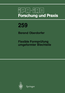 Flexible Formprüfung umgeformter Blechteile von Oberdorfer,  Berend