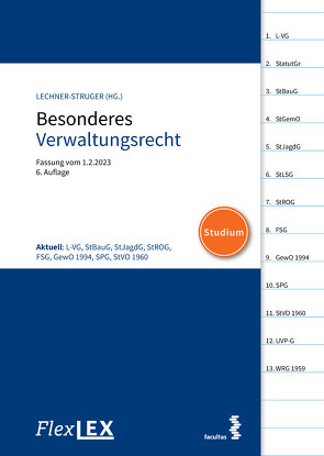 FlexLex Besonderes Verwaltungsrecht │Studium von Lechner-Struger,  Katrin