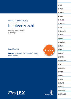 FlexLex Insolvenzrecht | Studium von Kodek,  Georg, Schweiger,  Manuel