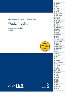 FlexLex Medizinrecht von Hörschläger,  Martin, Kallab,  Stephan, Pascher,  Cornelia