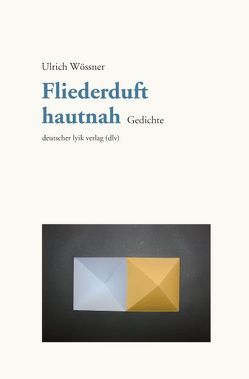 Fliederduft hautnah von Wössner,  Ulrich