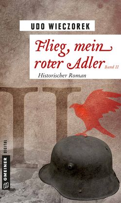 Flieg, mein roter Adler II von Wieczorek,  Udo