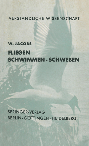 Fliegen · Schwimmen Schweben von Jacobs,  W.