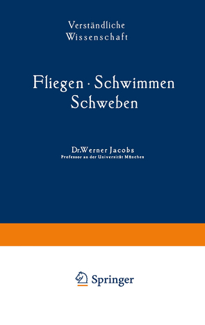 Fliegen · Schwimmen Schweben von Jacobs,  Werner