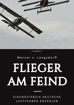 Flieger am Feind von Langsdorff,  Werner von