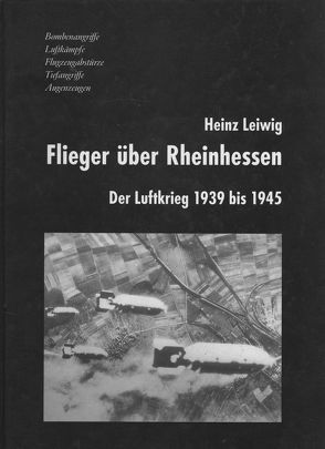 Flieger über Rheinhessen von Krawietz,  Peter, Leiwig,  Heinz