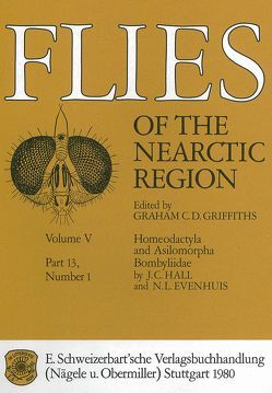 Flies of the Nearctic Region / Homeodactyla and Asilomorpha / Bombyliidae von Evenhuis,  N L, Griffiths,  Graham C, Hall,  J C