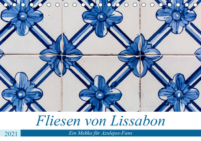 Fliesen von Lissabon (Tischkalender 2021 DIN A5 quer) von Rost,  Sebastian