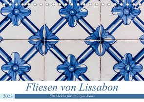 Fliesen von Lissabon (Tischkalender 2023 DIN A5 quer) von Rost,  Sebastian