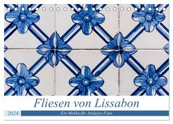 Fliesen von Lissabon (Tischkalender 2024 DIN A5 quer), CALVENDO Monatskalender von Rost,  Sebastian