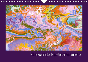 Fliessende Farbenmomente (Wandkalender 2021 DIN A4 quer) von Hospes,  Danijela