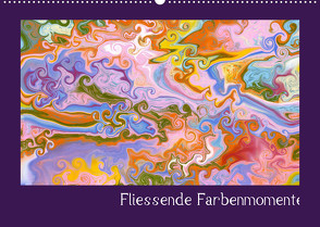 Fliessende Farbenmomente (Wandkalender 2022 DIN A2 quer) von Hospes,  Danijela