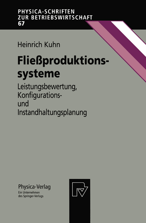 Fließproduktionssysteme von Kuhn,  Heinrich