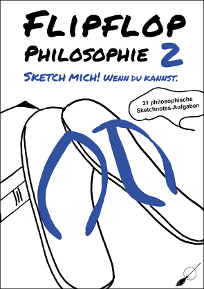 Flipflop-Philosophie 2 von Holzer,  Tanja Alexa