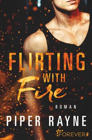 Flirting with Fire (Saving Chicago 1) von Agnew,  Cherokee Moon, Rayne,  Piper