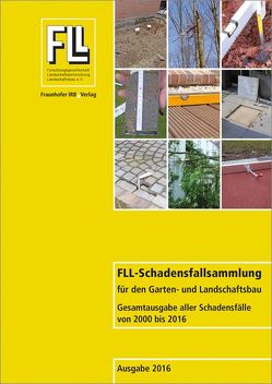 FLL-Schadensfallsammlung für den Garten- und Landschaftsbau.
