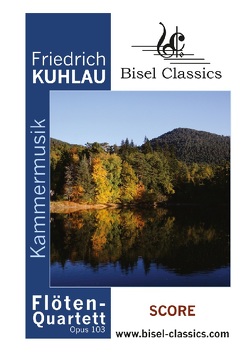 Flöten – Quartett, Opus 103 von Kuhlau,  Friedrich, Pinnock,  Jenni