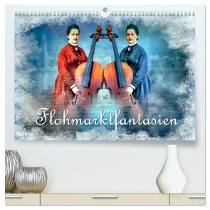 Flohmarktfantasien (hochwertiger Premium Wandkalender 2024 DIN A2 quer), Kunstdruck in Hochglanz von glandarius,  Garrulus