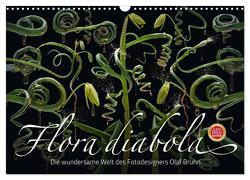 Flora diabola – Die wundersame Welt des Fotodesigners Olaf Bruhn (Wandkalender 2024 DIN A3 quer), CALVENDO Monatskalender von Bruhn,  Olaf